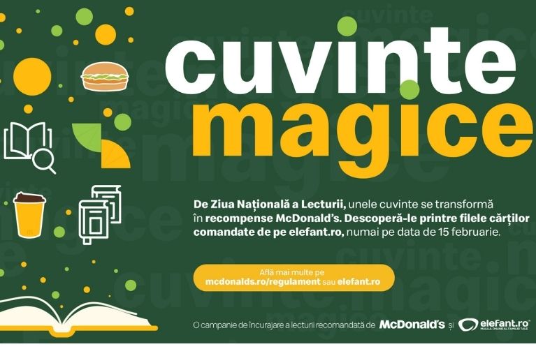 McDonald’s și Elefant.ro încurajează lectura prin „Cuvinte Magice”, o campanie inedită derulată la nivel național, cu ocazia Zilei Naționale a Lecturii